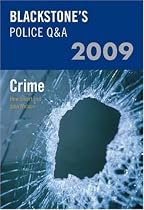Blackstone's Police Q&A: Crime 2009