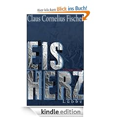 EisHerz: Kriminalroman