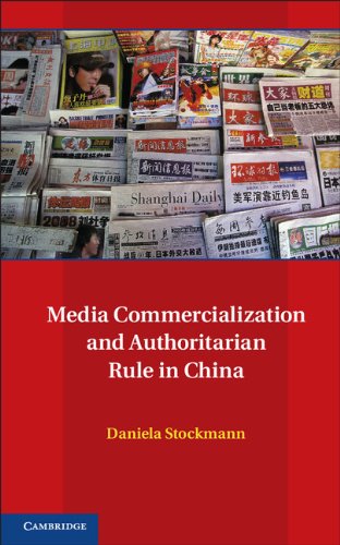Media Commercialization and Authoritarian Rule in China (Communication, Society and Politics)
