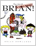 The Life Of A (Single Parent) BRIAN!