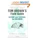 Tom Brown's Field Guide to Nature and Survival for Children
