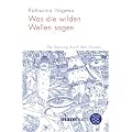 Was die wilden Wellen sagen: Der Seeweg durch den Ulysses