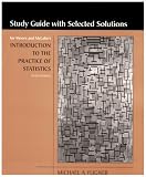 Study Guide for Introduction to the Practice of Statistics, 5th Edition