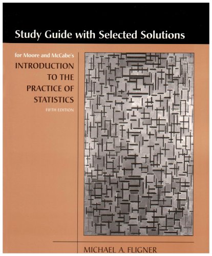 Study Guide for Introduction to the Practice of Statistics, 5th Edition