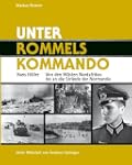Unter Rommels Kommando: Hans H�ller -...