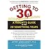 Getting to 30: A Parent's Guide to the 20-Something Years