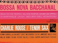 「オルフェのサンバ　｛samba de orfeu｝」『チャーリー・ラウズ　｛charlie rouse｝』