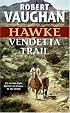 Hawke: Vendetta Trail (Hawke (HarperTorch Paperback))