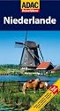 ADAC Reiseführer Niederlande: Top Tipps - Hotels, Restaurants, Museen, Kirchen, Schlösser und Burgen, Feste und Feiern, Strände