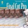 Beginner's Final Cut Pro: Learn to Edit Digital Video