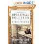 There's a Spiritual Solution to Every Problem
