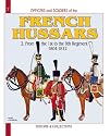 French Hussars: 1804-1812 v. 2 (Officers & Soldiers): 1804-1816 v. 2