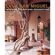 Casa San Miguel: Inspired Design and Decorations