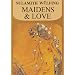 Maidens & Love (Collected Works)