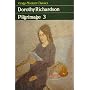 Pilgrimage: v. 3 (Virago modern classics)
