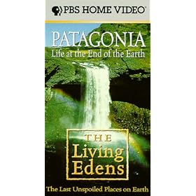Living Edens: Patagonia [VHS]