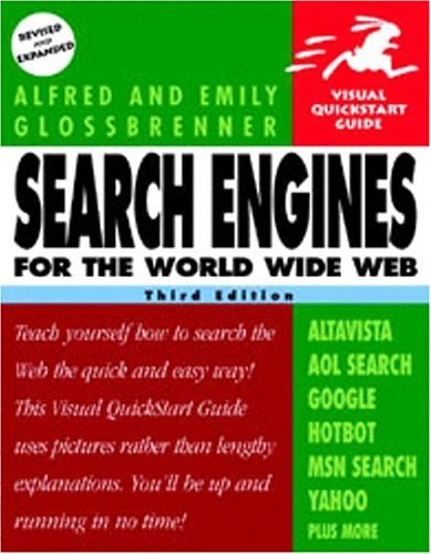 Cover image : Search Engines for the World Wide Web (Visual Quickstart Guides)