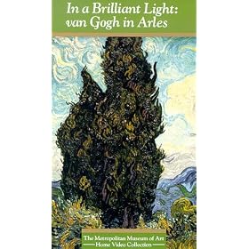 In a Brilliant Light: Van Gogh in Arles [VHS]