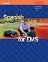 Spanish for EMS: A Self-Teaching Manual (book and Audio CD)