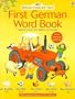 First German Word Book (Usborne Farmyard Tales)