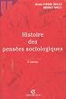 Histoire des pens�es sociologiques