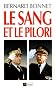 Le sang et le pilori