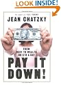 Pay It Down! From Debt to Wealth on $10 a Day