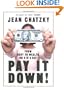 Pay It Down! From Debt to Wealth on $10 a Day