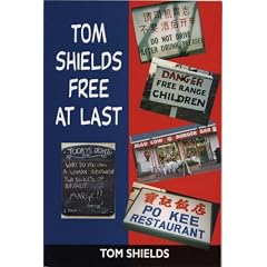 Tom Shields: Free at Last