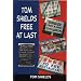 Tom Shields: Free at Last