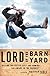 Lord of the Barnyard : Killing the Fatted Calf and Arming the Aware in the Cornbelt