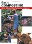 Basic Composting: All the Skills and Tools You Need to Get Started