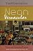 Neon Vernacular: New and Selected Poems (Wesleyan Poetry)