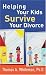 Search : Helping Your Kids Survive Your Divorce