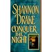Conquer The Night (A Zebra historical romance)