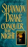 Conquer the Night (A Zebra Historical Romance)
