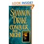 Conquer The Night (A Zebra historical romance)