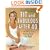 Fit and Fabulous After 40: A 5-Part Program for Turning Back the Clock