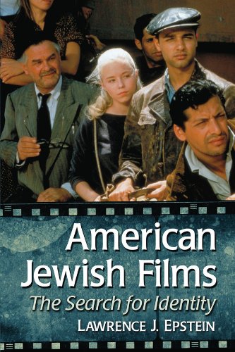 American Jewish Films: The Search for Identity