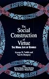 The Social Construction of Virtue: The Moral Life of Schools