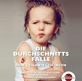 Produkt-Bild: Die Durchschnittsfalle, 3 Audio-CDs