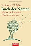 Buch der Namen - J&uuml;rgen Udolph, Sebastian Fitzek
