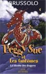 Revolte des dragons t7 -peggy sue..