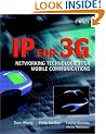 IP for 3G: Networking Technologies for Mobile Communications