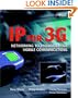 IP for 3G: Networking Technologies for Mobile Communications