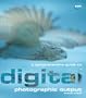 A Comprehensive Guide to Digital Photographic Output (Digital Photography)