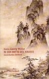 In der Mitte des Kreises: Daoistisches Denken