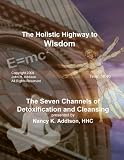 The Seven Channels of Detoxification and Cleansing 51E37kkZnHL. SL160 The Seven Channels of Detoxification and Cleansing