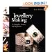 Jewellery Making: A Complete Course for Beginners