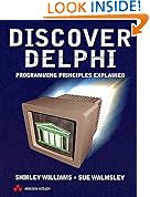 Discover Delphi: Programming Principles Explained (International Computer Science Series)